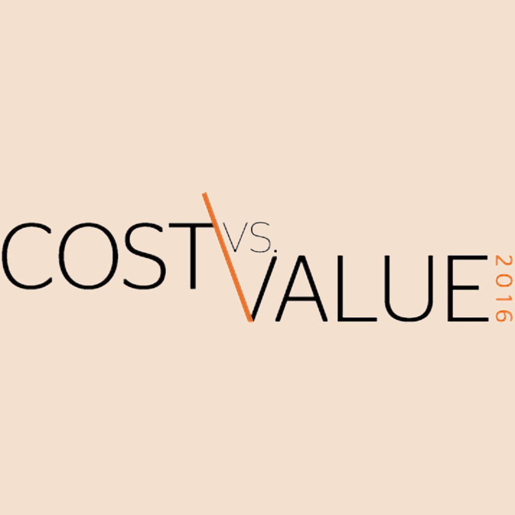 Cost vs. Value